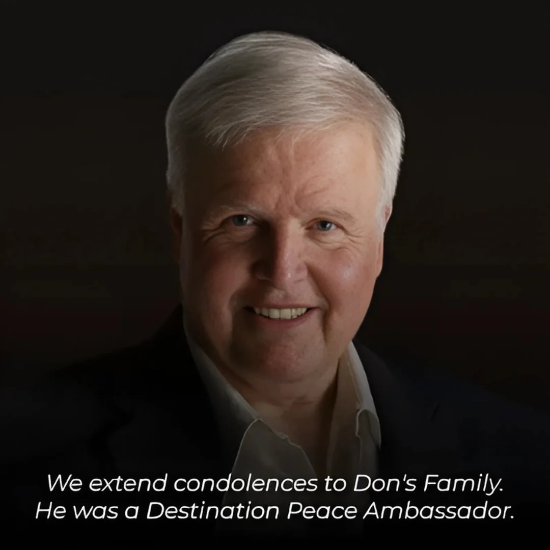 Remembering a Destination Peace ambassador